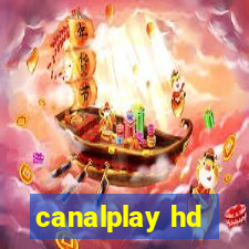 canalplay hd